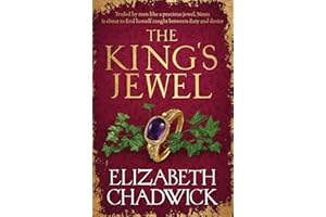 The King's Jewel: from the bestselling author comes a new historical fiction novel of strength and survival