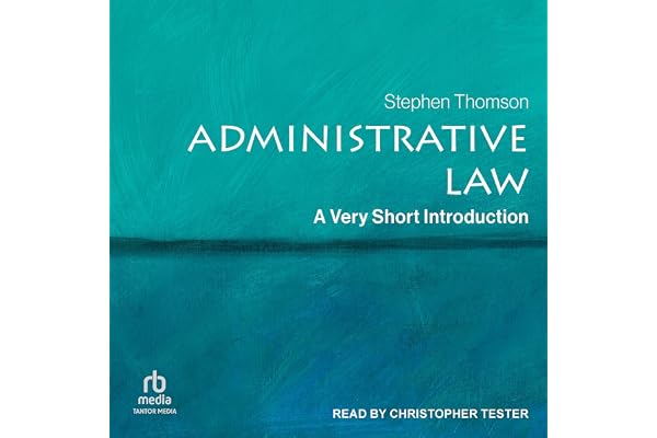 Administrative Law: A Very Short Introduction