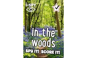 i-SPY in the Woods: Spy it! Score it! (Collins Michelin i-SPY Guides)