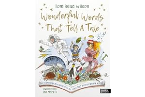 Wonderful Words That Tell a Tale: An etymological exploration of over 100 everyday words