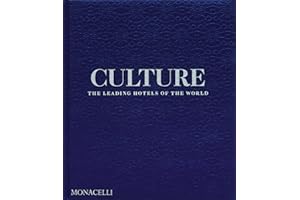 Culture: The Leading Hotels of the World