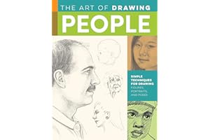 WALTER FOSTER PUBLISHING Art of Drawing People: Simple techniques for drawing figures, portraits, and poses (Collector's Series)