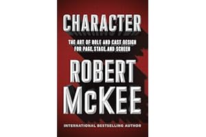 Character: The Art of Role and Cast Design for Page, Stage, and Screen