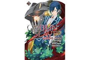 Goblin Slayer Side Story: Year One, Vol. 3 (Light Novel): Volume 3