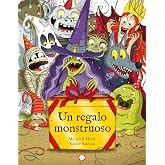 Un regalo monstruoso: 2 (Una serie de miedo)