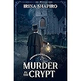 Murder in the Crypt: A Redmond and Haze Mystery Book 1 (Redmond and Haze Mysteries) (English Edition)