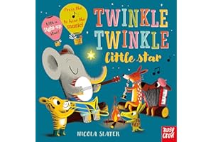 Twinkle Twinkle Little Star: Sound Buttons to Press and a Light Up Star Surprise! (Nicola Slater Sound Button series)