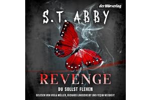 Revenge – Du sollst flehen: Lana-Myers-Reihe, Band 3