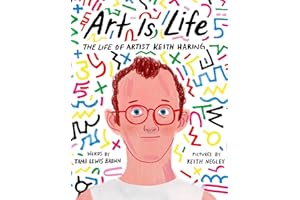 Art Is Life: The Life of Artist Keith Haring