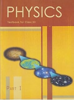 Physics Text Book Part 1 for Class 12