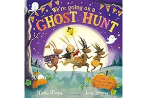 We're Going on a Ghost Hunt: The perfect gift for Halloween (The Bunny Adventures)