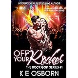 Off Your Rocker (The Rock God Series Book 1)