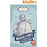 Magallanes: El hombre y su gesta (Ensayo)