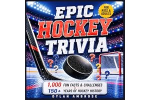 Epic Hockey Trivia for Kids and Adults: 1,000 Fun Facts & Challenges to Fuel Game Night & Explore 150+ Years of History (Epic