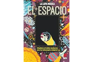 El espacio (La lupa mágica)