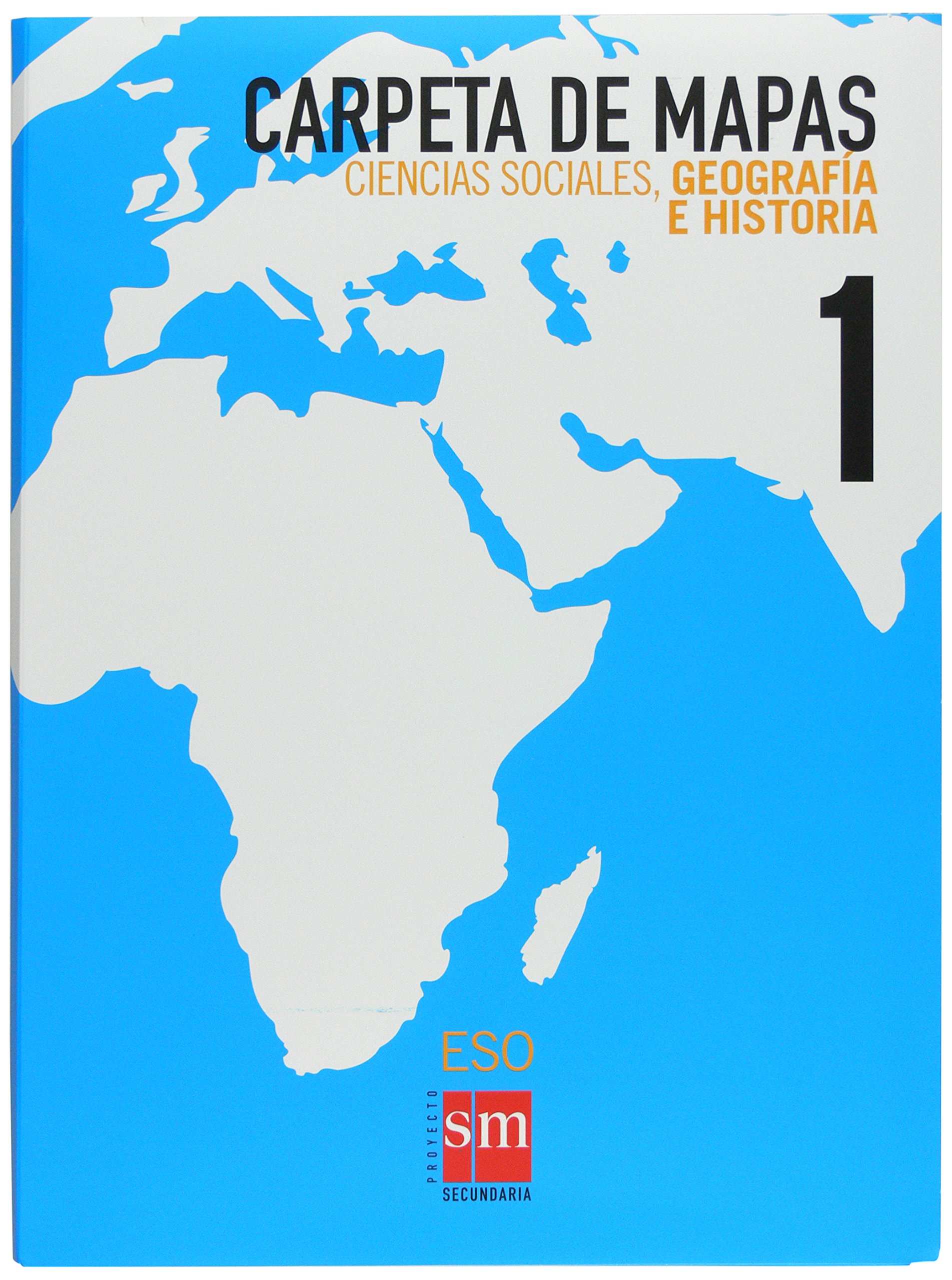 Ciencias sociales, geografía e historia. 1 ESO. Carpeta de mapas