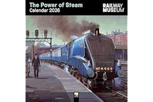 National Railway Museum: The Power of Steam Wall Calendar 2026 (Art Calendar)