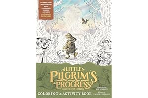 The Little Pilgrim's Progress Illustrated Edition Coloring and Activity Book
