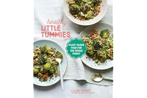 Healthy Little Tummies: Plant-based food for the whole family