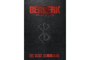 DARK HORSE COMICS,U.S. Berserk Deluxe Volume 10: Collects Berserk Volumes 28-30 (Berserk Deluxe Edition, 10)