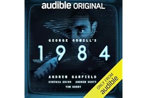 George Orwell’s 1984: An Audible Original adaptation