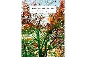 Ludovico Einaudi: In A Time Lapse: In a Time Lapse [Lingua inglese]