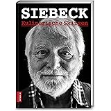 Siebeck. Kulinarische Skizzen