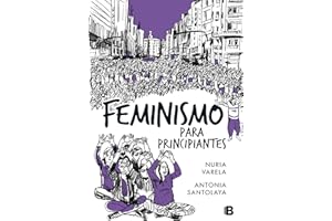 Feminismo para principiantes (Cómic Book) (No ficción)