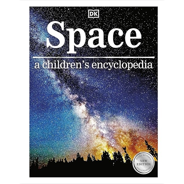 Space a Visual Encyclopedia (DK Children's Visual Encyclopedias