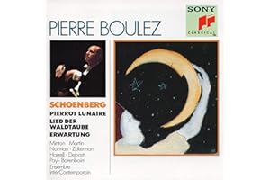 Schönberg : Pierrot Lunaire - Erwartung - Lied der Waltaube