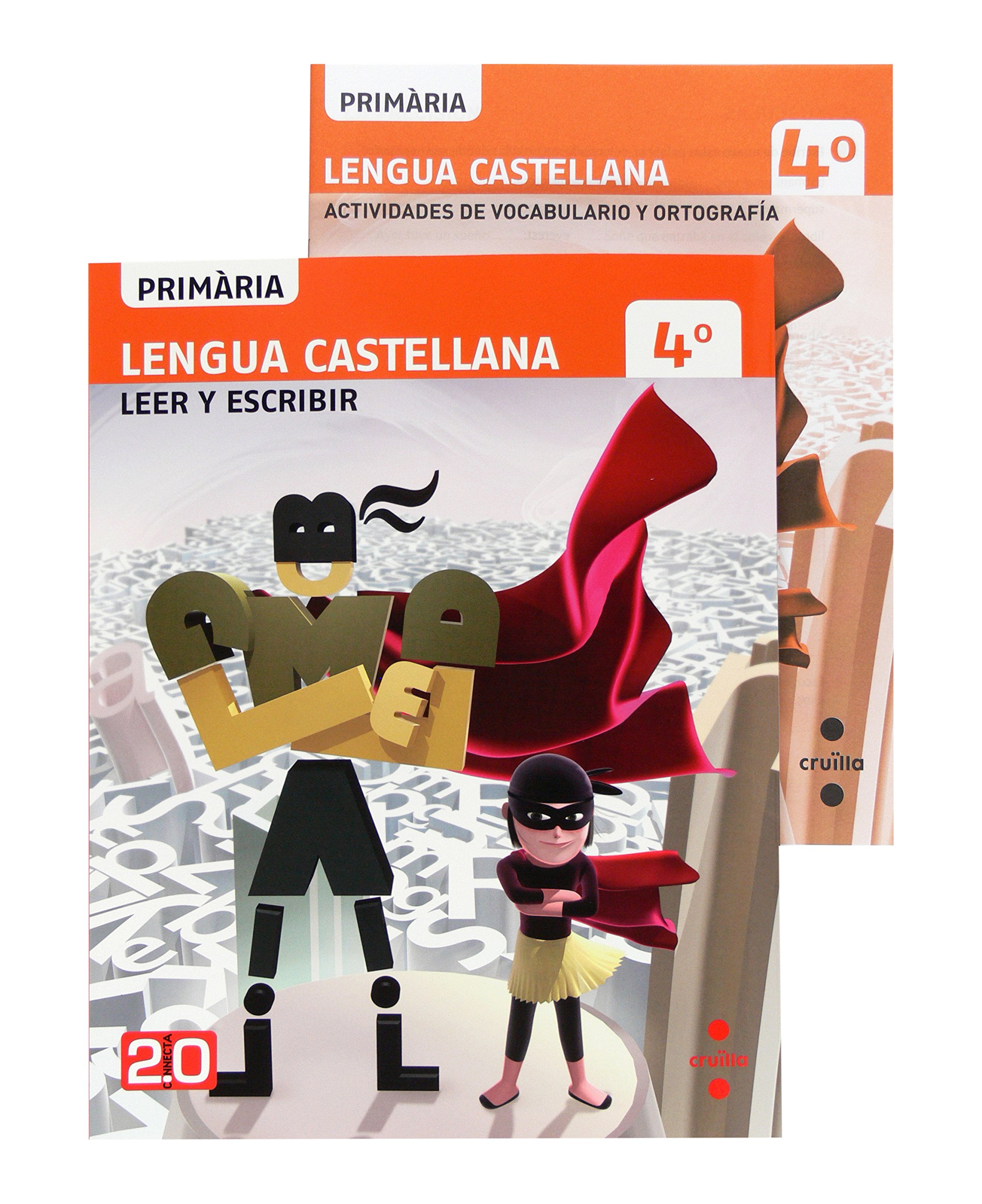 Lengua castellana, Leer y escribir. 4 Primària. Connecta 2.0
