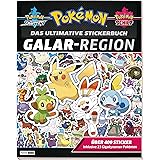Pokémon: Das ultimative Stickerbuch: Galar-Region: über 400 Sticker, inklusive 23 Gigadynamax-Pokémon
