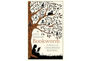 Bookworm: A Memoir of Childhood Reading