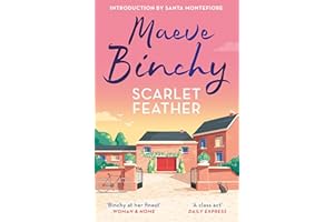 Scarlet Feather: The wonderfully compelling and heartwarming No.1 bestseller