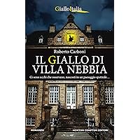 Il giallo di Villa Nebbia