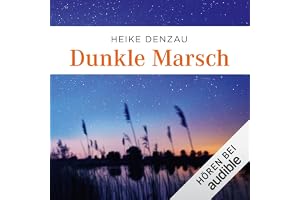 Dunkle Marsch: Lyn Harms 5