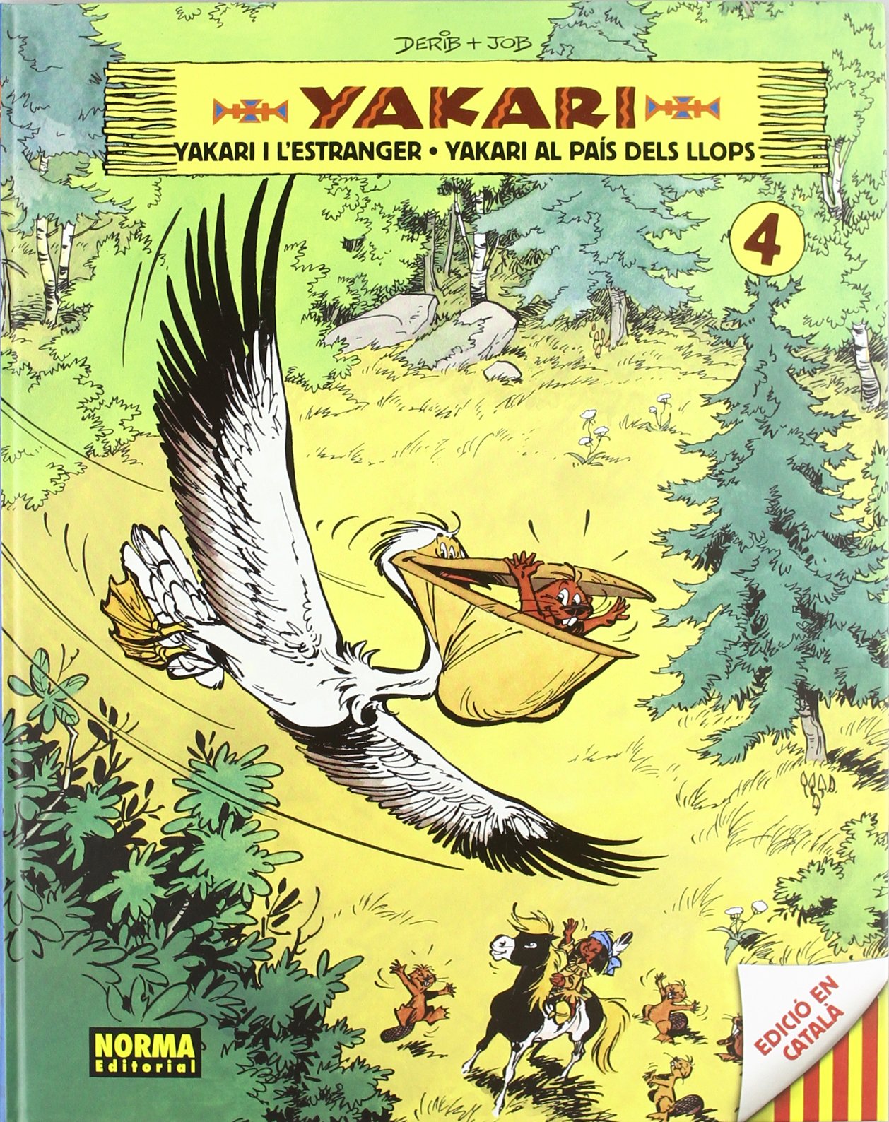 YAKARI VOL.4 CATALAN