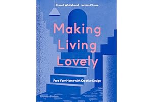 Making Living Lovely: Free Your Home With Creative Design