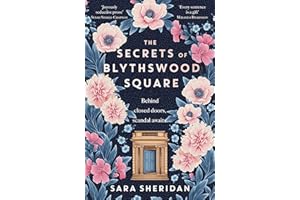 The Secrets of Blythswood Square: The gripping and scandalous new 2024 Scottish historical novel from the acclaimed author of The Fair Botanists