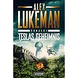 TESLAS GEHEIMNIS (Project 5): Thriller