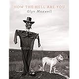 How The Hell Are You