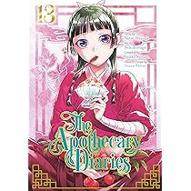 The Apothecary Diaries 13 : Hyuuga, Natsu, Nekokurage, Nanao
