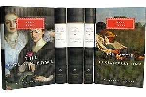 American 19th Century Literature: Complete Stories; The Golden Bowl; Moby-Dick; Tom Sawyer and Huckleberry Finn; The Age of Innocence (Everyman's Library Classics Series)