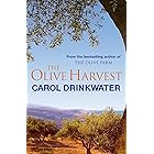 The Olive Harvest: A Memoir of Love, Old Trees, and Olive Oil