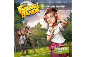 Kommando Torjäger: Die Fussballbande, Folge 44
