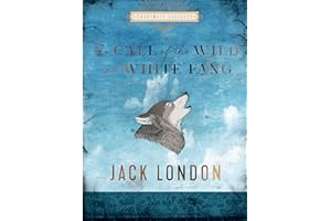 The Call of the Wild and White Fang: Jack London (Chartwell Classics)