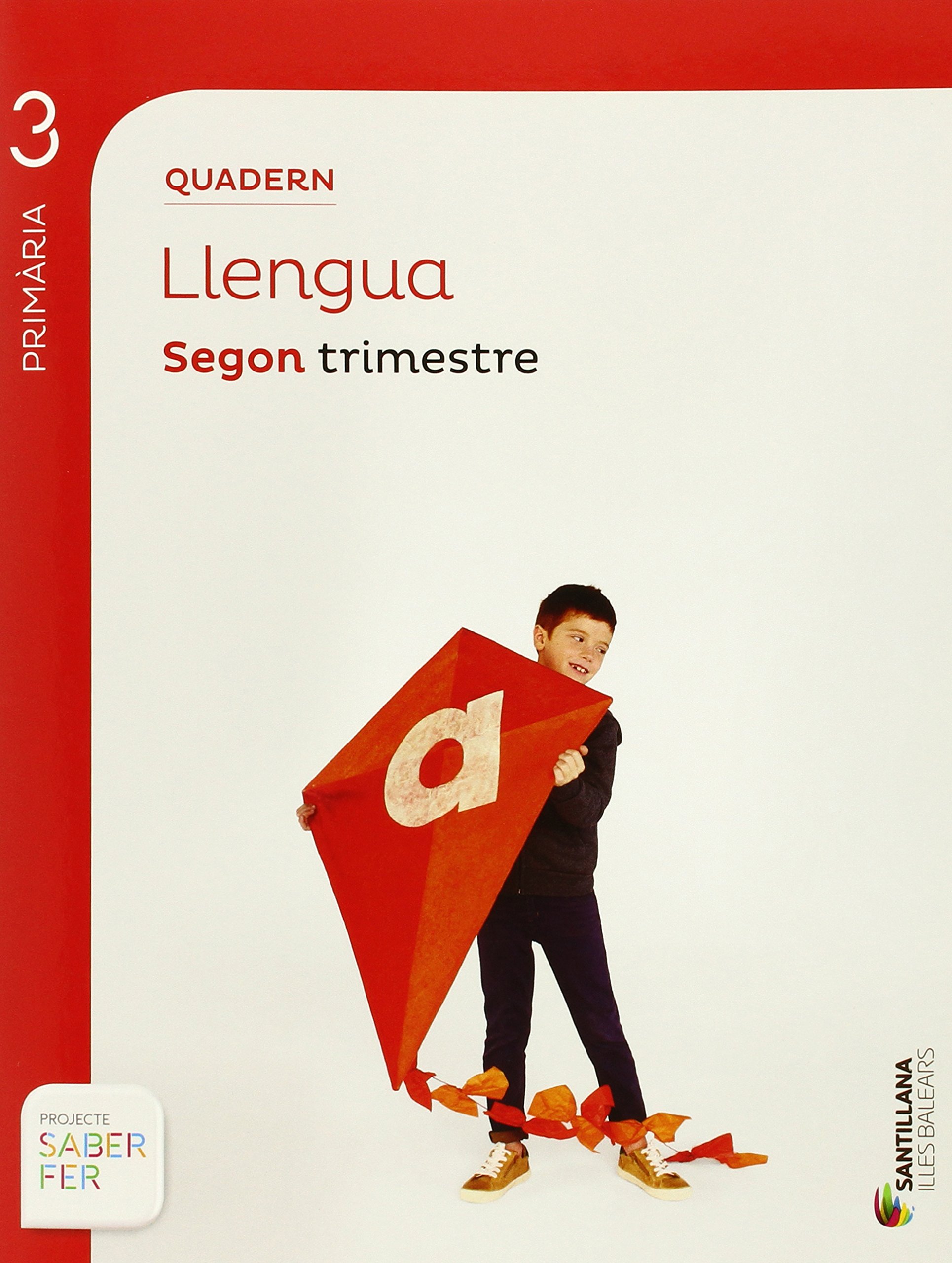 QUADERN LLENGUA 3 PRIMARIA 2 TRIM SABER FER