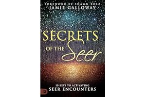 Secrets of the Seer: 10 Keys to Activating Seer Encounters