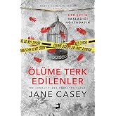 &Ouml;l&uuml;me Terk Edilenler