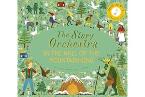 The Story Orchestra: In the Hall of the Mountain King: Press the note to hear Grieg's music (7)